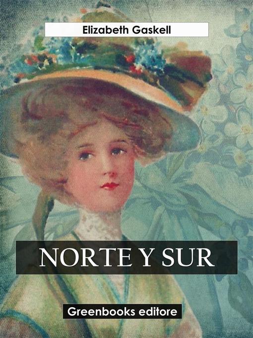 Title details for Norte y sur by Elizabeth Gaskell - Available